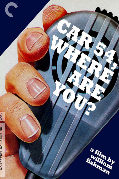 Car 54, Where Are You?