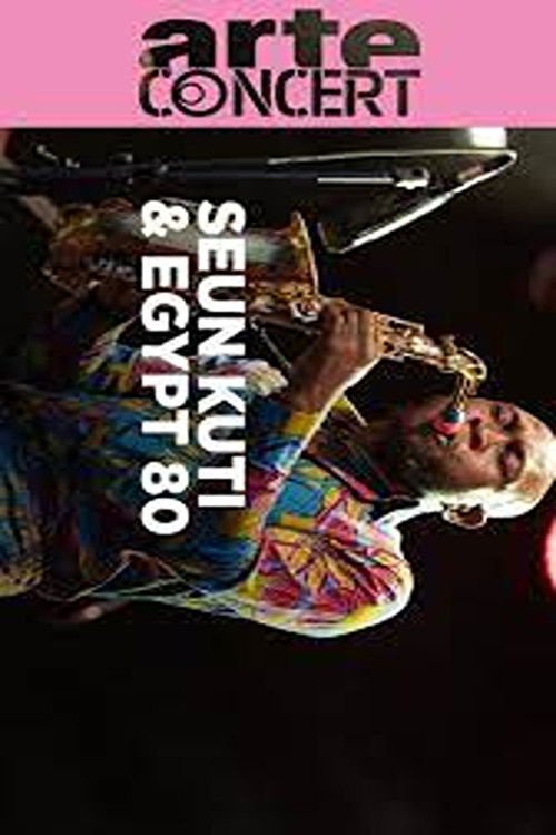 Seun Kuti & Egypt 80 Leverkusener Jazztage 2024