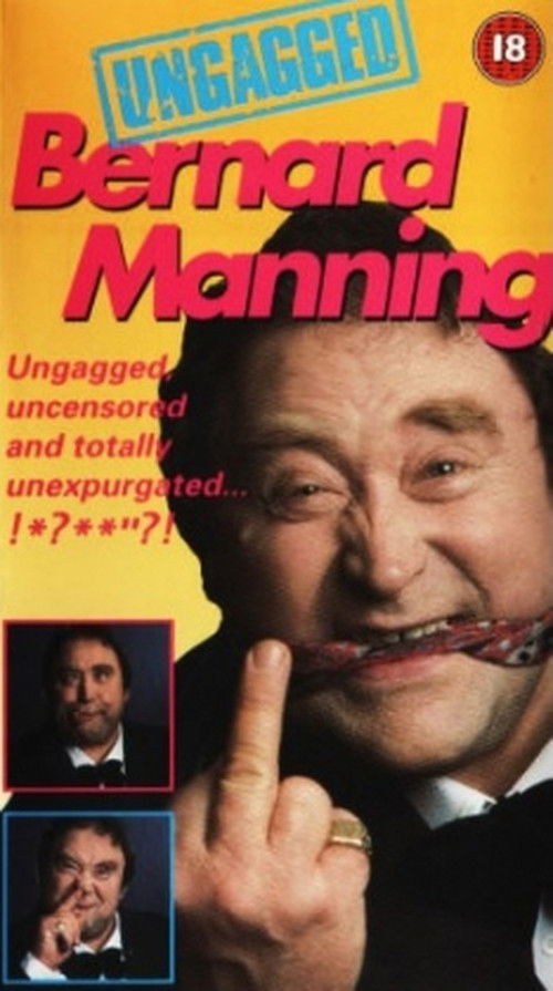 Bernard Manning - Ungagged