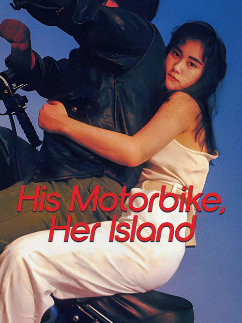 His Motorbike, Her Island