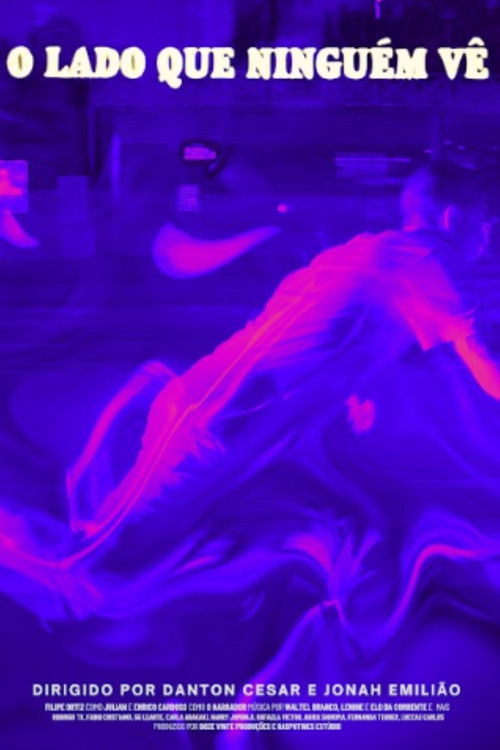 O Lado Que Ninguém Vê
