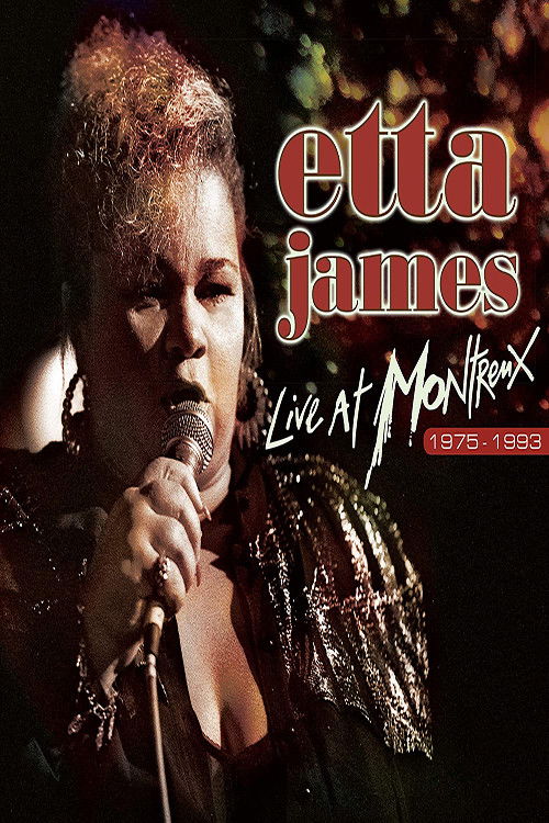 Etta James Live at Montreux 1993