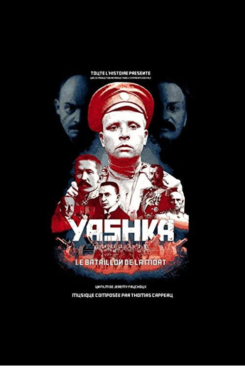 Yashka, le bataillon de la mort