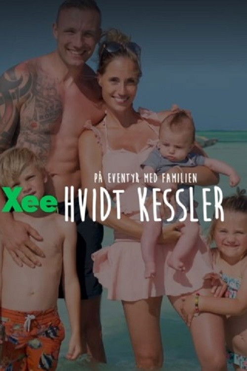 På eventyr med familien Hvidt Kessler