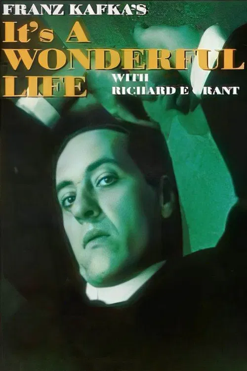 Franz Kafka's It's a Wonderful Life