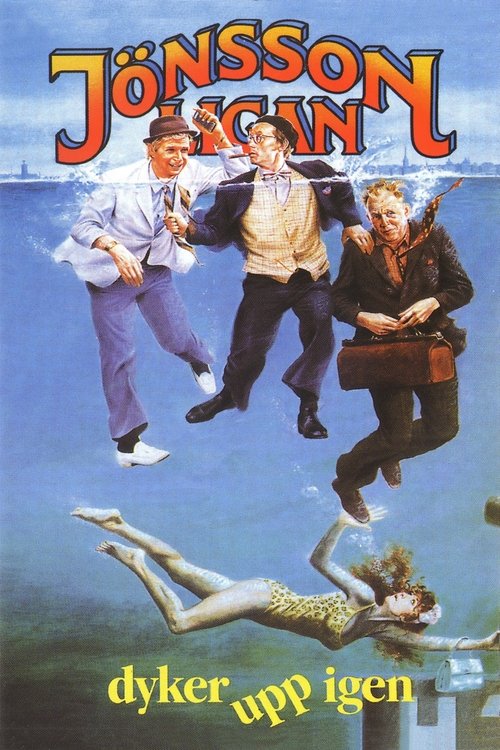 The Jönsson Gang Turns Up Again