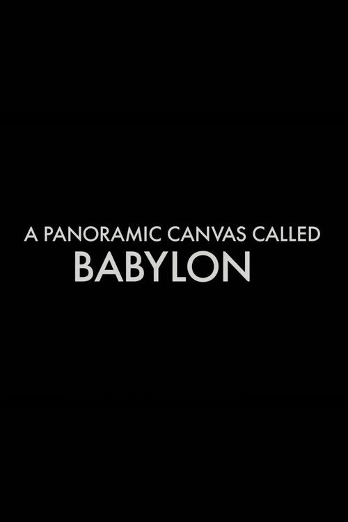A Panoramic Canvas Called Babylon