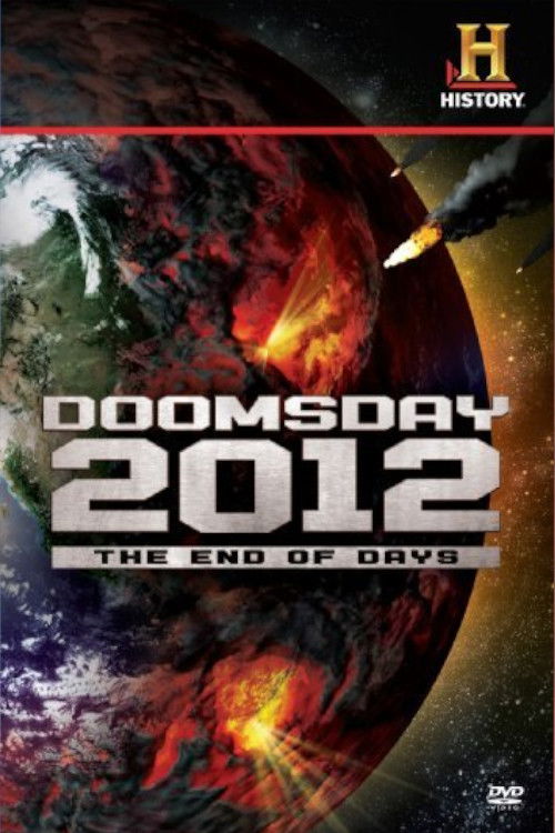Decoding the Past: Doomsday 2012 - The End of Days