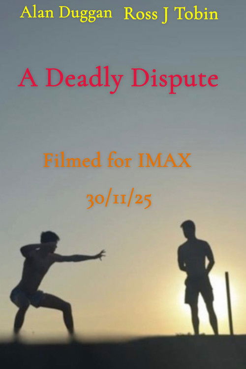 A Deadly Dispute