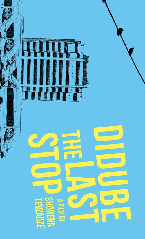 Didube, The Last Stop