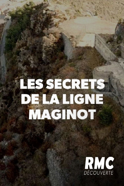 Secrets of the Maginot Line
