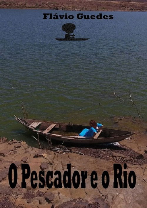 O Pescador e o Rio