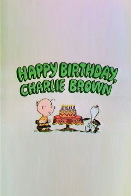 Happy Birthday, Charlie Brown