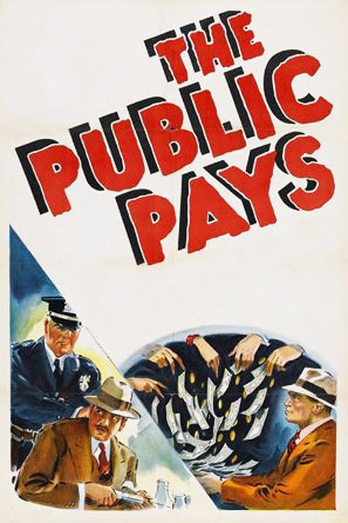 Crime Does Not Pay No. 8: The Public Pays