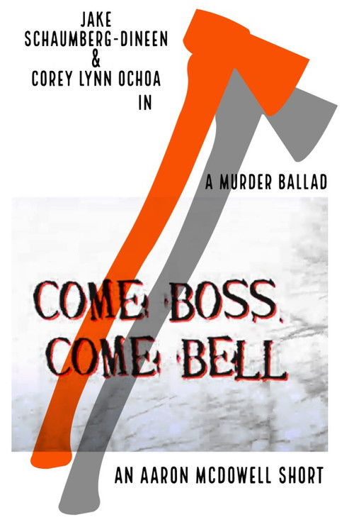 Come Boss, Come Bell