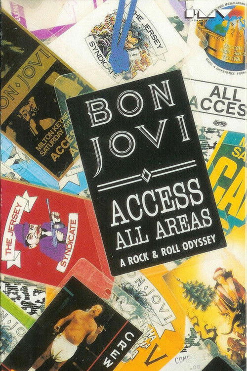 Bon Jovi | Access All Areas: A Rock & Roll Odyssey