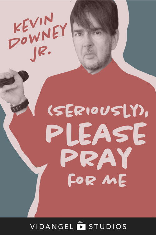 Kevin Downey Jr: (Seriously), Please Pray For Me