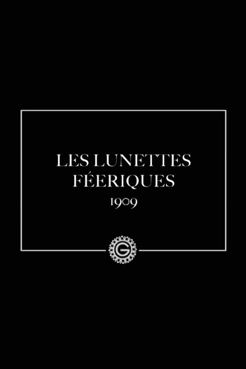 The Enchanted Spectacles