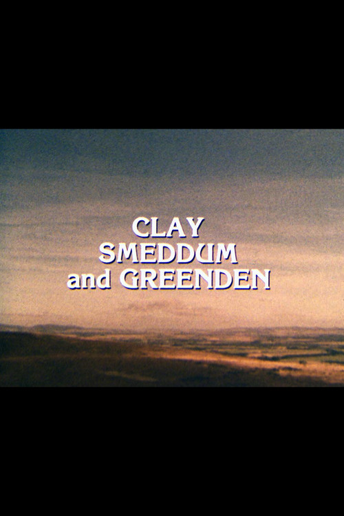 Clay, Smeddum and Greenden