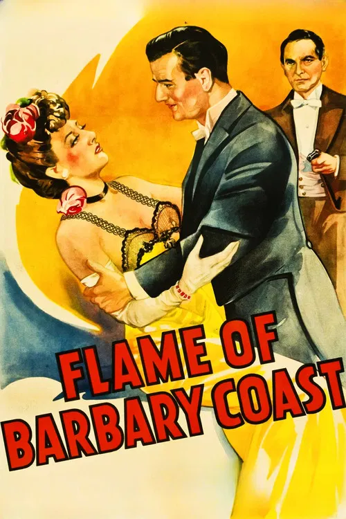 Flame of Barbary Coast
