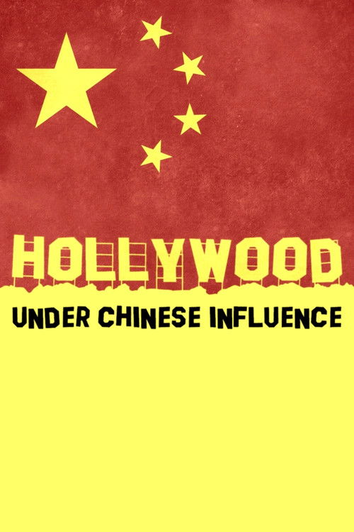 Hollywood Under Chinese Influence