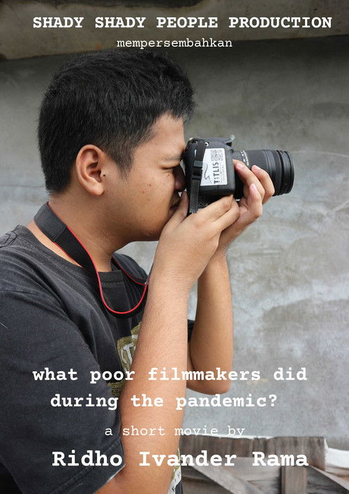 What Poor Filmmakers Did During the Pandemic?