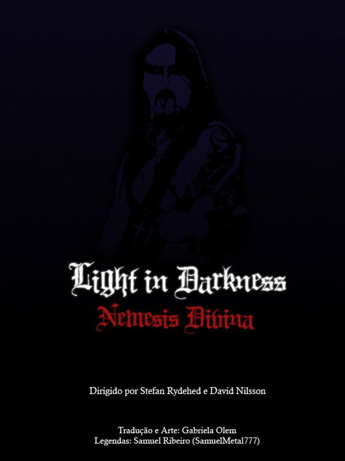 Light in Darkness: Nemesis Divina