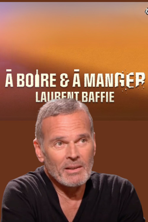 A Boire et à Manger