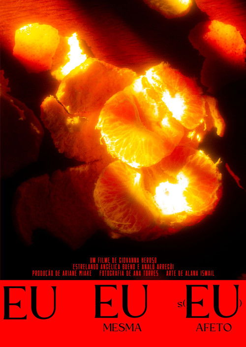 Eu, Eu Mesma e S(Eu) Afeto