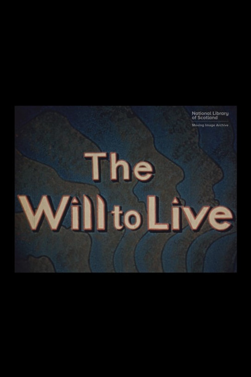 The Will To Live