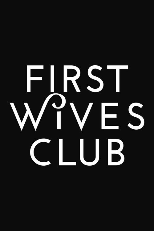 First Wives Club