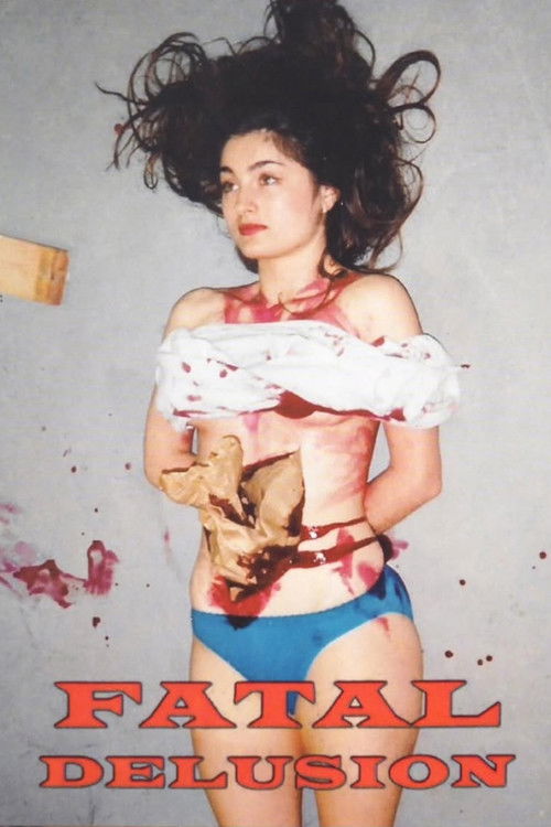 Fatal Delusion