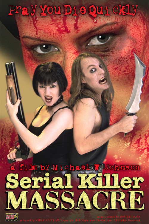 Serial Killer Massacre
