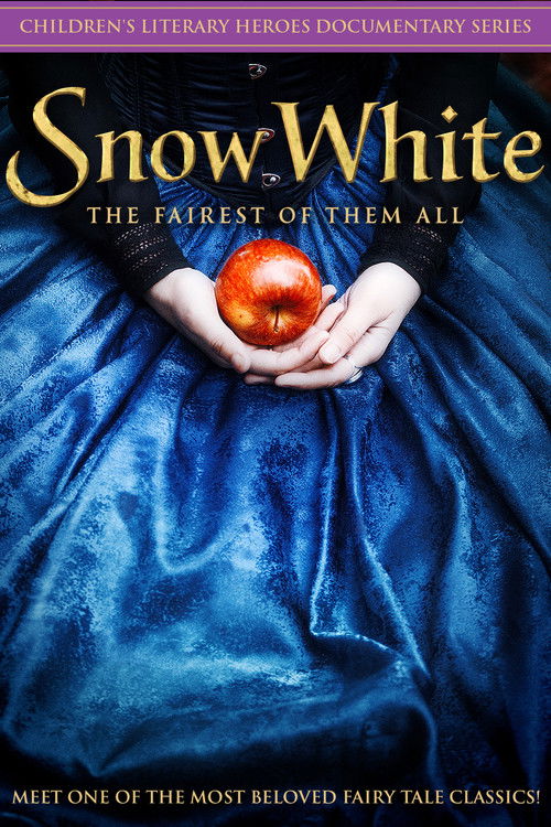 Snow White: The Fairest of Them All