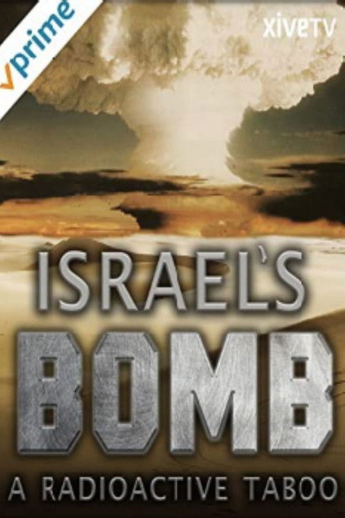 Israel und die Bombe - Ein radioaktives Tabu