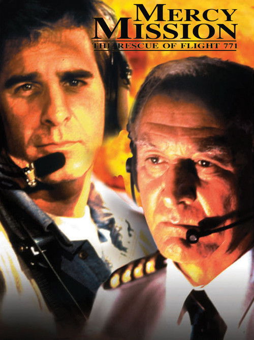 Mercy Mission: The Rescue of Flight 771