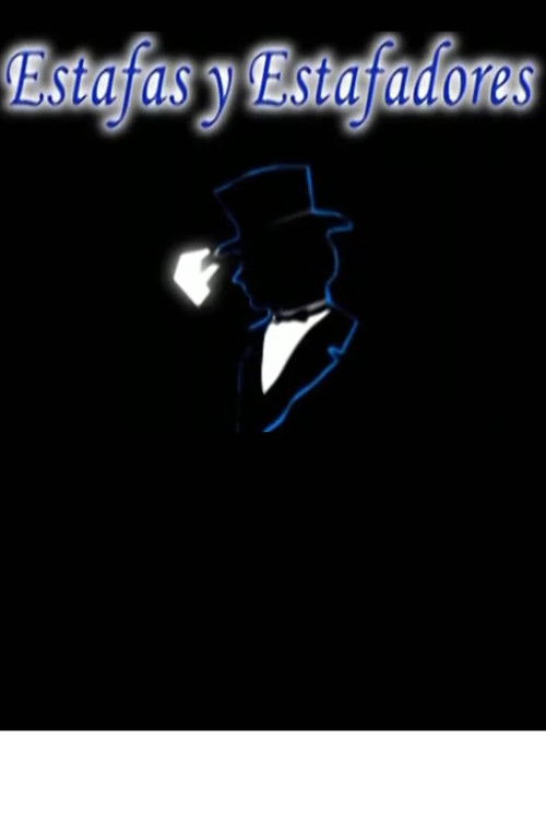 Estafas y Estafadores