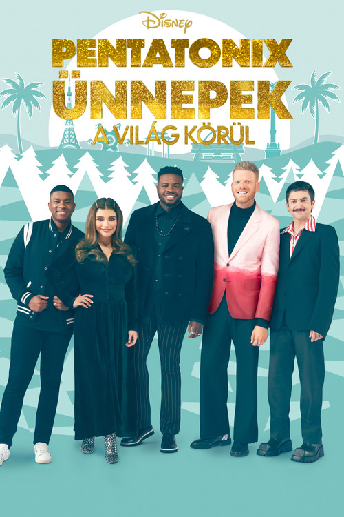Pentatonix: Around the World for the Holidays