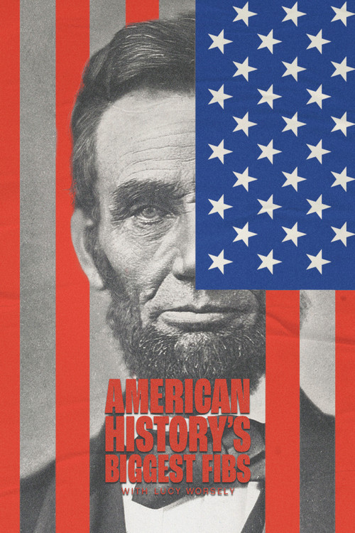 American History's Biggest Fibs with Lucy Worsley