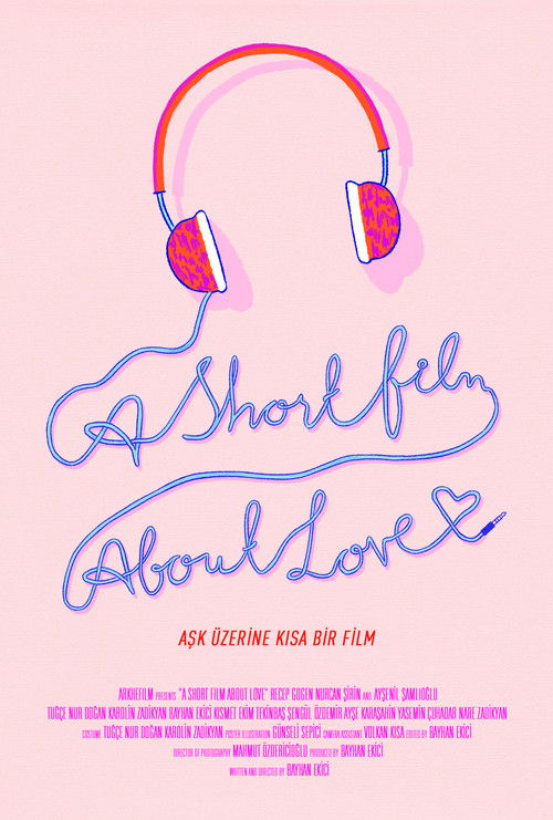 A Short Film About Love
