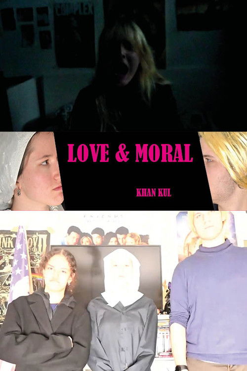 Love & Moral