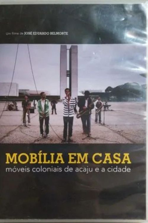 Mobília em Casa – Móveis Coloniais de Acaju e a Cidade
