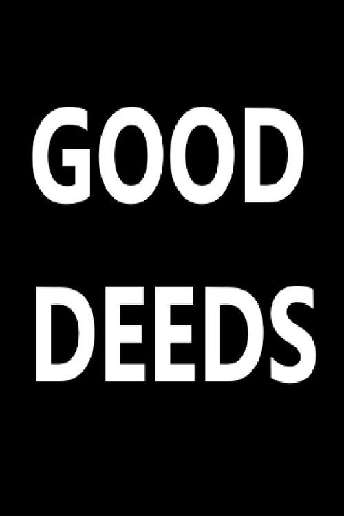 Good Deeds