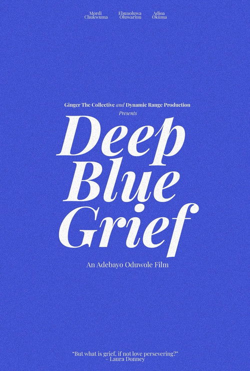 Deep Blue Grief