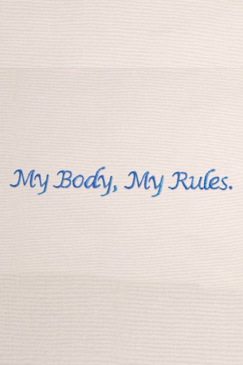 My Body My Rules