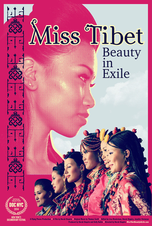 Miss Tibet: Beauty in Exile