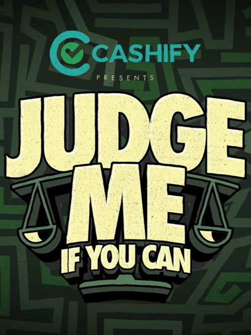 Judge Me If You Can!