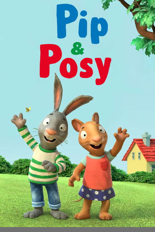 Pip and Posy