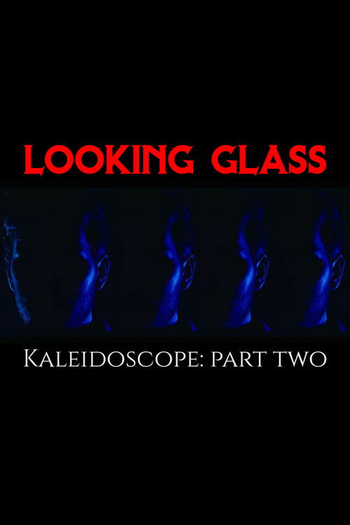 Kaleidoscope: Part Two