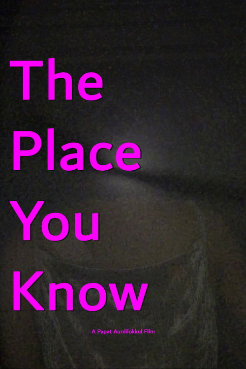 The Place You Know
